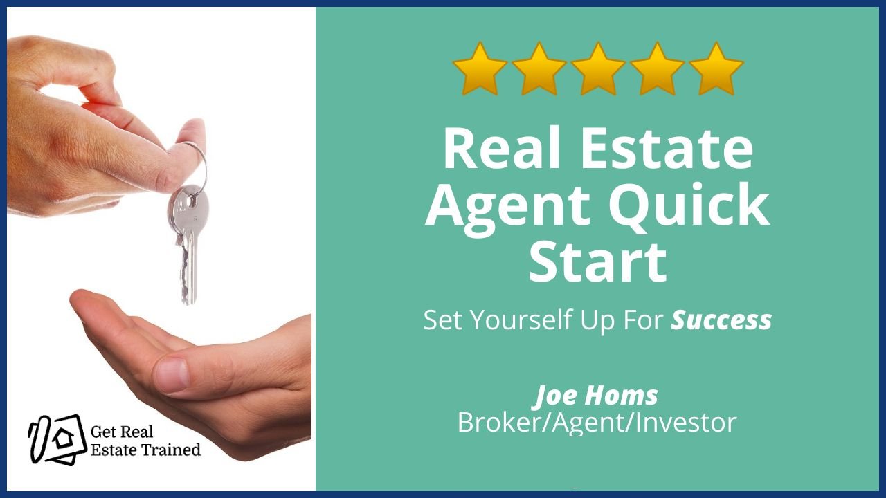 Real Estate Agent Quick Start — original course cover